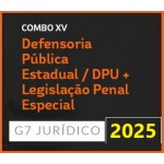 COMBO XV - DEFENSORIA PÚBLICA ESTADUAL DPU + LEGISLAÇÃO PENAL ESPECIAL - 2025 (G7 2025)